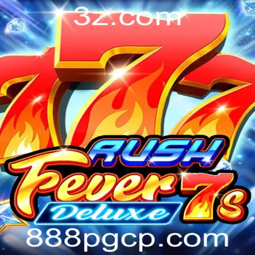 Descubra o Mundo Empolgante de RushFever7sDeluxe e Seu Impacto no Cenário de Jogos